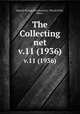The Collecting net. v.11 (1936), Marine Biological Laboratory (Woods Hole, Mass.) 