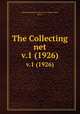 The Collecting net. v.1 (1926), Marine Biological Laboratory (Woods Hole, Mass.) 