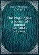 The Phytologist: a botanical journal. v.5 (1861), Irvine, Alexander, 1793-1873 