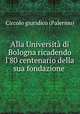 Alla Universita di Bologna ricadendo l