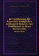 Verhandlungen der Kaiserlich-Kniglichen Zoologisch-Botanischen Gesellschaft in Wien. Bd.26 (1876), Zoologisch-Botanische Gesellschaft in Wien 