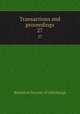 Transactions and proceedings. 27, Botanical Society of Edinburgh 