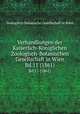 Verhandlungen der Kaiserlich-Kniglichen Zoologisch-Botanischen Gesellschaft in Wien. Bd.11 (1861), Zoologisch-Botanische Gesellschaft in Wien 