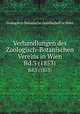 Verhandlungen des Zoologisch-Botanischen Vereins in Wien. Bd.3 (1853), Zoologisch-Botanische Gesellschaft in Wien 