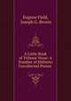 A Little Book of Tribune Verse: A Number of Hitherto Uncollected Poems ., Eugene Field, Joseph G. Brown 