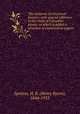 The elements of structural botany : with special reference to the study of Canadian plants; to which is added a selection of examination papers, Spotton, H. B. (Henry Byron), 1844-1933 