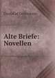 Alte Briefe: Novellen, Gustaf af Geijerstam 