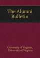 The Alumni Bulletin, University of Virginia, University of Virginia 