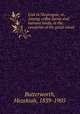 Lost in Nicaragua; or, Among coffee farms and banana lands, in the countries of the great canal, Butterworth, Hezekiah, 1839-1905 
