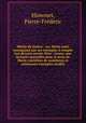 Miroir de justice : ou, Marie nous enseignant par ses exemples a remplir nos devoirs envers Dieu : trente-une lectures nouvelles pour le mois de Marie, enrichies de nombreux et saisissants exemples inedits, Pierre-Frederic Himonet 