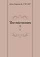 The microcosm. 1, Acton, Eugenia de, 1749-1827 