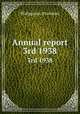 Annual report. 3rd 1938, Philippines. President 