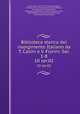 Biblioteca storica del risorgimento Italiano da T. Casini e V. Fiorini: Ser. 1-8. 10 ser.02, Tommaso Casini 