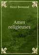 Ames religieuses, Henri Bremond 