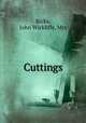 Cuttings, Ricks, John Wickliffe, Mrs 