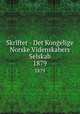 Skrifter - Det Kongelige Norske Videnskabers Selskab. 1879, Kongelige Norske videnskabers selskab,Kongelige Norske videnskabers selskab Nye samling af det selskabs skrifter,Kongelige Norske videnskabers selskab Nyeste samling af det selskabs skrifter 