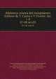 Biblioteca storica del risorgimento Italiano da T. Casini e V. Fiorini: Ser. 1-8. 07-08 ser.03, Tommaso Casini 
