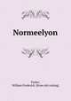 Normeelyon, Parker, William Frederick. [from old catalog] 