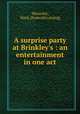A surprise party at Brinkley