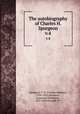 The autobiography of Charles H. Spurgeon. v.4, Spurgeon, C. H. (Charles Haddon), 1834-1892,Spurgeon, Susannah Thompson, 1832-1903,Harrald, W J 