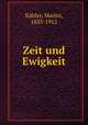 Zeit und Ewigkeit, Martin Kahler 