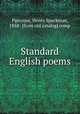 Standard English poems, Pancoast, Henry Spackman, 1858- [from old catalog] comp 