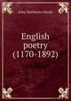 English poetry (1170-1892), John Matthews Manly 