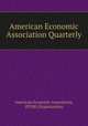 American Economic Association Quarterly, American Economic Association, JSTOR (Organization) 