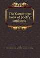 The Cambridge book of poetry and song, Charlotte Fiske Roge 