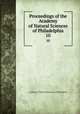 Proceedings of the Academy of Natural Sciences of Philadelphia. 10, Academy of Natural Sciences of Philadelphia 
