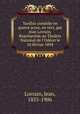 Yanthis comedie en quatre actes, en vers, par Jean Lorrain. Representee au Theatre National de l