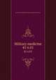 Military medicine. 45 n.01, Association of Military Surgeons of the United States 