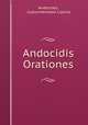 Andocidis Orationes, Andocides, Justus Hermann Lipsius 