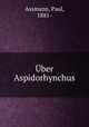 Uber Aspidorhynchus, Assmann, Paul, 1881- 