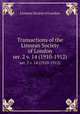 Transactions of the Linnean Society of London. ser. 2 v. 14 (1910-1912), Linnean Society of London 