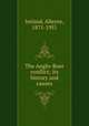 The Anglo-Boer conflict; its history and causes, Ireland, Alleyne, 1871-1951 