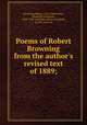 Poems of Robert Browning from the author