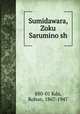 Sumidawara, Zoku Sarumino sh, 880-01 Kda, Rohan, 1867-1947 