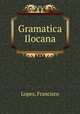 Gramatica Ilocana, Lopez, Francisco 