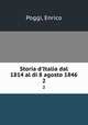 Storia d`Italia dal 1814 al di 8 agosto 1846. 2, Poggi, Enrico 
