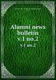 Alumni news bulletin. v.1 no.2, Indiana State Teachers College (Indiana, Pa.) 