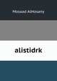 alistidrk, Mosaad AlHosany 