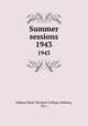 Summer sessions. 1943, Indiana State Teachers College (Indiana, Pa.) 