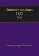 Summer sessions. 1942, Indiana State Teachers College (Indiana, Pa.) 