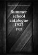 Summer school catalogue. 1923, Indiana State Normal School (Indiana, Pa.) 