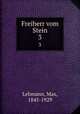 Freiherr vom Stein. 3, Lehmann, Max, 1845-1929 