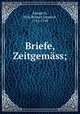 Briefe, Zeitgemass;, Joseph II, Holy Roman Emperor, 1741-1790 