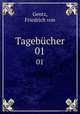 Tagebcher. 01, Gentz, Friedrich von 