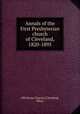 Annals of the First Presbyterian church of Cleveland, 1820-1895, Old Stone Church (Cleveland, Ohio) 