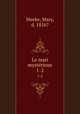 Le mari mystrieux. 1-2, Meeke, Mary, d. 1816? 